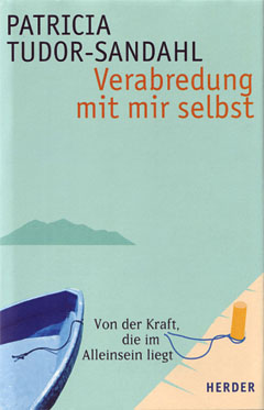 Patricia Tudor-Sandahl - Tid att vara ensam